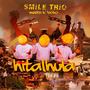 Hitalhula (feat. Smile Trio & Sussekane)