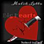 Big Hearts (Explicit)