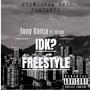 IDK (Freestyle) [Explicit]