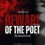 Beware Of The Poet-Volume 1 Remastered (Explicit)