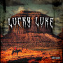 Lucky Luke (Explicit)