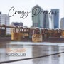 Crazy Dream (feat. Flor Castello)