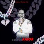 Si Quieres Amor (Explicit)