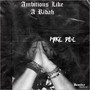 Ambitious Like a Ridah (Explicit)