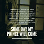 Some Day My Prince Will Come