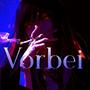 Vorbei (feat. Kyroendo) [Explicit]