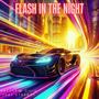 Flash In The Night (feat. Starboy & Synthetic Level) [Synthwave]