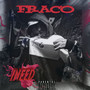 Fraco (Explicit)