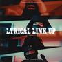 Lyrical Link Up (feat. STACKA, RACKZ, CHASEDAT, MAZZY & DreiGuapo) [Explicit]