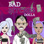 BAD BICHES (Explicit)