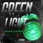 Green Light (Explicit)