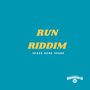 RUN RIDDIM