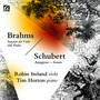 Brahms & Schubert: Music for Viola and Piano