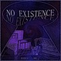 No Existence (feat. Richie Foxx & Julie Lowe)