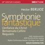 BERLIOZ, H.: Symphonie fantastique / L'Enfance du Christ / Benvenuto Cellini / Requiem (SWR Vocal Ensemble, Stuttgart Radio Symphony, Norrington)