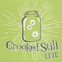 Crooked Still (Live)