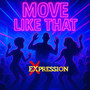 Move Like That