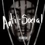 Anti-Social (Explicit)