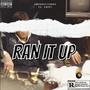 Ran it Up (feat. CHEY!) [Explicit]