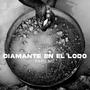 Diamante En El Lodo (Explicit)