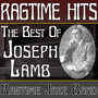 Ragtime Hits - The Best Of Joseph Lamb