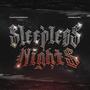 Sleepless Nights (feat. Ernimarr & Tamucci) [Explicit]