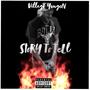 Story To Tell (Explicit)