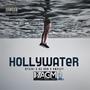 Holly Water (Explicit)