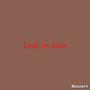 Lost in love (Explicit)