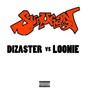 SUNUGAN (Dizaster Vs Loonie) [Explicit]