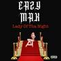 Lady of Tha Night (Explicit)