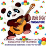 Le Storie de Gio' Il Pandautore (Fiabe e Filastrocche Educative per Bambini)