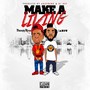 Make a Living (feat. Iamsu!) - Single