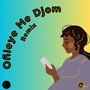 Oñieye Me Djom (Remix)