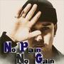 No Pain No Gain (Explicit)