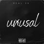 UNUSAL (Explicit)