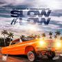 Slow N Low (feat. JokesLovesLife)