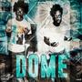 Dome (Explicit)