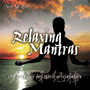 New Age Series - Relaxing Mantras