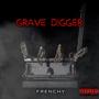 Grave Digger (Explicit)