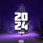 2024 Trap (Explicit)