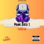 Mone Bulu 3 : Zomloa (Explicit)