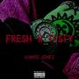 Fresh 'n Tasty (Explicit)