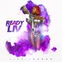 Ready to Liv (Explicit)