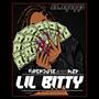 Lil Bitty (Explicit)