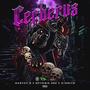 Cerberus (Explicit)