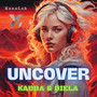 Uncover (Makina Hard Mix)