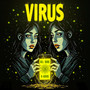 Virus (Explicit)