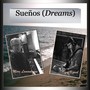 Sueños (Dreams) [feat. Iggy Kessel]