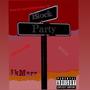 Block Party (Explicit)